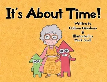 It's About Time!, Paperback/Colleen Giordano