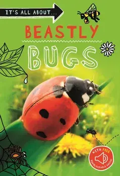 It's all about... Beastly Bugs, Paperback/Kingfisher