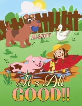 It’s All Good!!, Paperback/Jill Scott