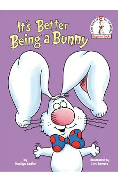 It's Better Being a Bunny - Marilyn Sadler