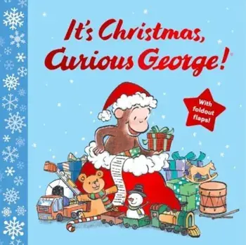 It’s Christmas, Curious George!, Hardback/H. A. Rey