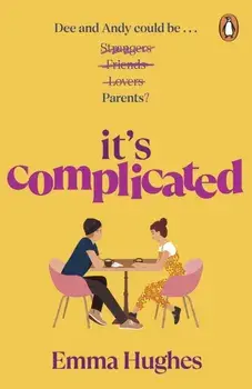 It's Complicated. The most heartwarming and joyful story of 2023, Paperback/Emma Hughes