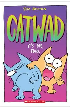 It's Me, Two. (Catwad #2), Volume 2 - Jim Benton