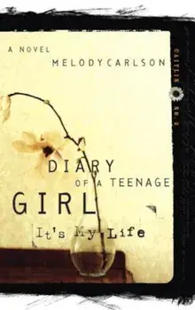 It's My Life: Diary Number 2, Paperback/Melody Carlson