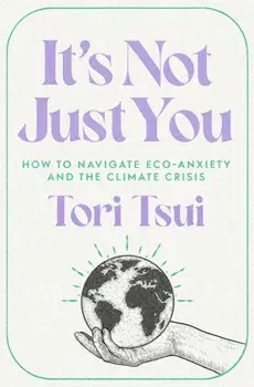 It's Not Just You, Hardback/Tori Tsui
