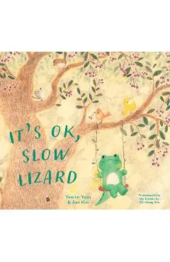 It's Ok, Slow Lizard - Yeorim Yoon