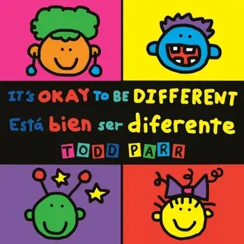 It's Okay to Be Different / Esta bien ser diferente, Paperback/Todd Parr