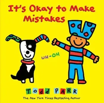 It's Okay to Make Mistakes, Hardcover/Todd Parr