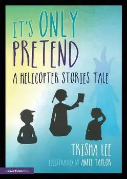 It's Only Pretend. A Helicopter Stories Tale, Paperback/***