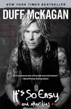 It's So Easy: And Other Lies, Paperback/Duff McKagan