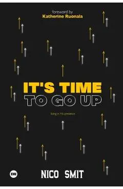 It's Time To Go Up! - Nico Smit