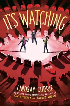 It's Watching, Paperback/Lindsay Currie
