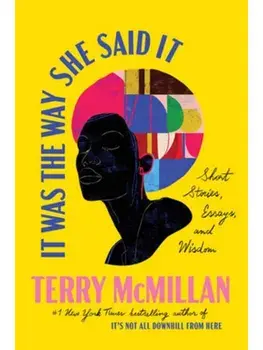 It Was the Way She Said It. Short Stories, Essays, and Wisdom, Hardback/Ishmael Reed