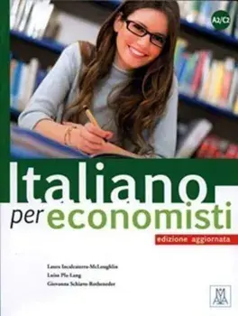 Italiano per economisti – edizione aggiornata. A2/C2, Paperback/Laura McLoughlin