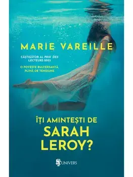 Iti amintesti de Sarah Leroy?/Marie Vareille