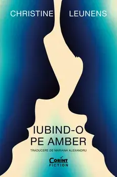Iubind-o pe Amber/Christine Leunens