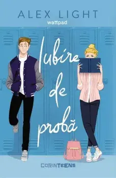 Iubire de proba/Alex Light