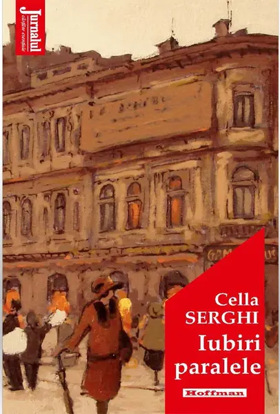 Iubiri paralele | Cella Serghi