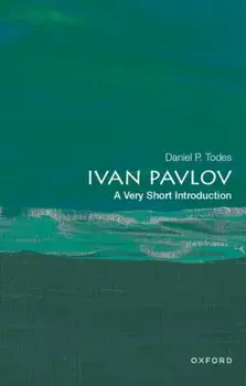 Ivan Pavlov: A Very Short Introduction, Paperback/Daniel P. Todes
