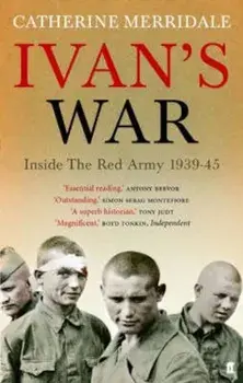 Ivan's War, Paperback/Catherine Merridale