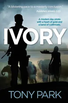 Ivory, Paperback/Tony Park