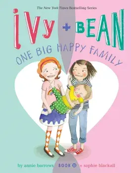 Ivy + Bean One Big Happy Family, Paperback/Annie Barrows
