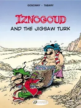 Iznogoud Vol. 11: Iznogoud and the Jigsaw Turk, Paperback/***