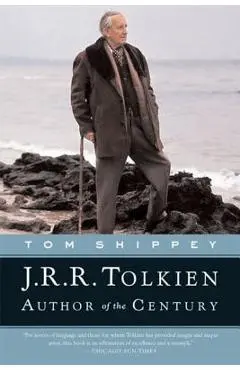J.R.R. Tolkien: Author of the Century - Tom Shippey