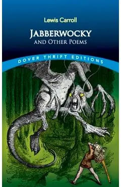 Jabberwocky and Other Poems - Lewis Carroll