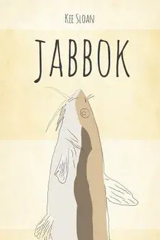 Jabbok, Paperback/Kee Sloan