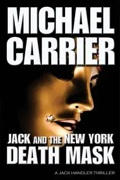 Jack and the New York Death Mask, Paperback/Michael Carrier