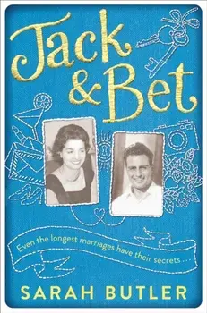 Jack & Bet, Paperback/Sarah Butler