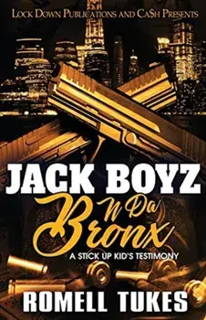 Jack Boyz N Da Bronx, Paperback/Romell Tukes