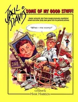 Jack Davis: Some of My Good Stuff, Paperback/Jack Davis