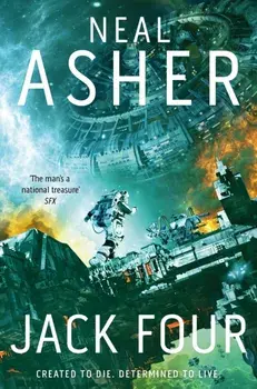 Jack Four, Paperback/Neal Asher