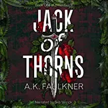 Jack of Thorns, Paperback/Ak Faulkner