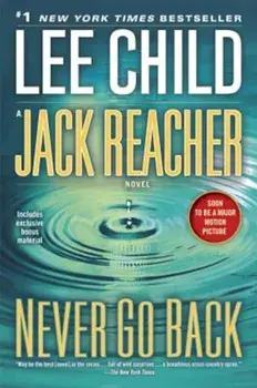 Jack Reacher: Never Go Back, Paperback/Lee Child