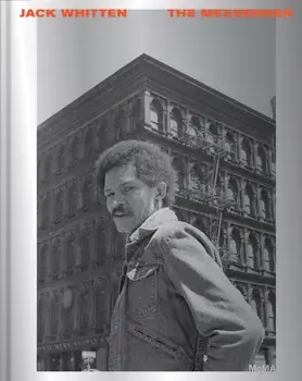 Jack Whitten: The Messenger, Hardback/***