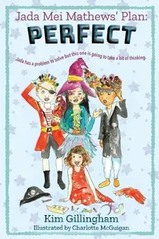 Jada Mei Mathews' Plan: Perfect, Paperback/Kim Gillingham