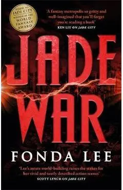 Jade War - Fonda Lee