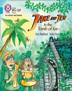 Jake and Jen in the Tomb of Ice. Band 07/Turquoise, Paperback/Chris Bradford