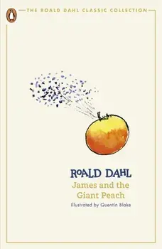 James and the Giant Peach, Paperback/Roald Dahl