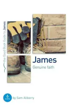 James: Genuine Faith, Paperback/Sam Allberry