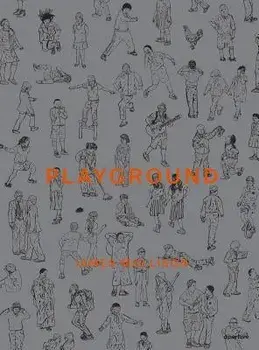 James Mollison: Playground, Hardcover/James Mollison