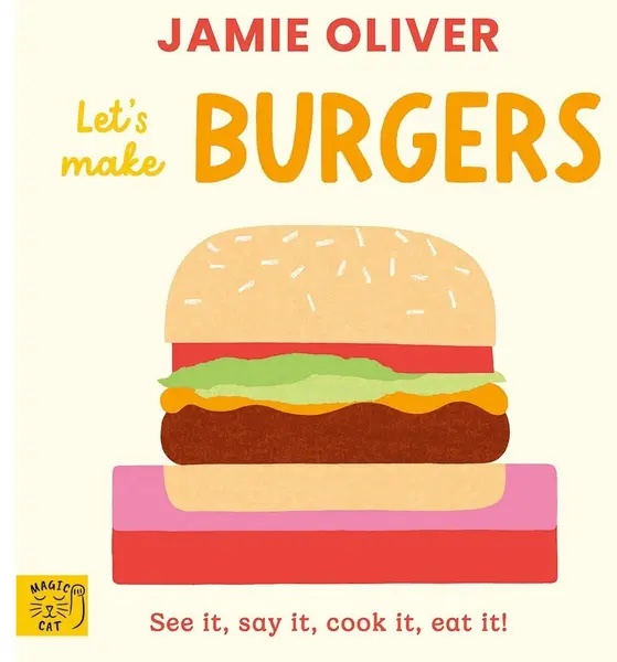 Jamie Oliver: Let's Make Burgers