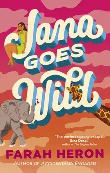 Jana Goes Wild, Paperback/Farah Heron