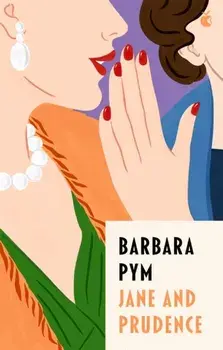 Jane And Prudence, Paperback/Barbara Pym