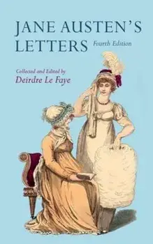 Jane Austen's Letters, Paperback/Deirdre Le Faye