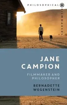 Jane Campion. Filmmaker and Philosopher, Paperback/***