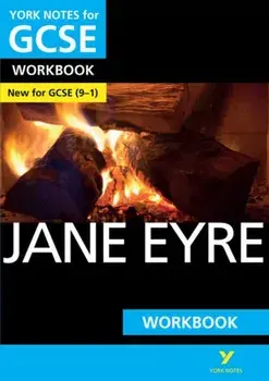 Jane Eyre: York Notes for GCSE (9-1) Workbook, Paperback/Caroline Woolfe